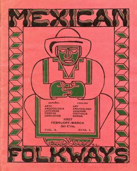 Mexican Folkways. Mexico City. TOOR, Frances editor. RIVERA, Diego art editor. No. 1 Vol. 3.