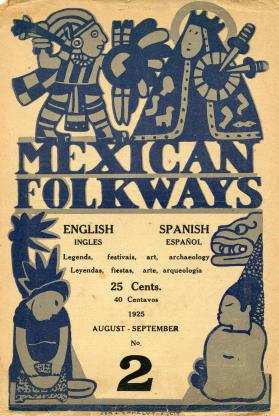Mexican Folkways. Mexico City. TOOR, Frances editor. CHARLOT, Jean art editor. No. 2 Vol. 1.