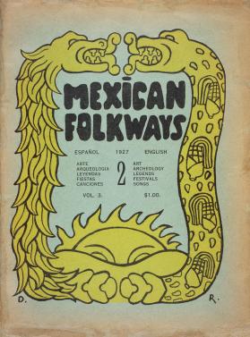 Mexican Folkways. Mexico City. TOOR, Frances editor. RIVERA, Diego art editor. No. 2 Vol. 3.