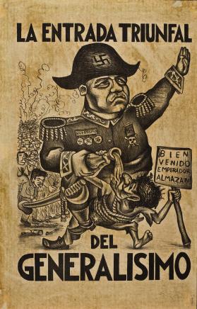 La entrada triunfal del generalísimo. Cartel. México, T.G.P.